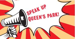 Speak UP Queen's Park